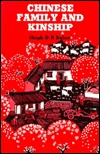 Chinese Family and Kinship (Paperback)