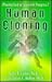 Human Cloning: Playing God or Scientific Progress?