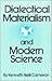 Dialectical Materialism and Modern Science