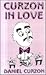 Curzon in Love by Daniel Curzon
