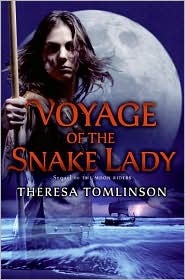 Voyage Of The Snake Lady Moon Riders 2 By Theresa Tomlinson