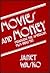 Movies and Money: Financing...