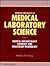 Principles and Practice of Medical Laboratory Science: Medical Microbiology, Virology and Molecular Technology