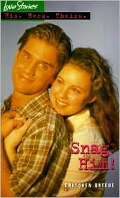 Snag Him! (Love Stories)