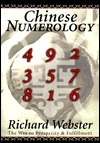 Chinese Numerology: The Way to Prosperity & Fulfillment (Paperback)
