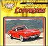 The Story of Chevy Corvettes (Classic Cars: An Imagination Library Series)