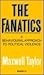 The Fanatics: A Behavioural...