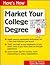 Market Your College Degree (Here's How)