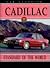 Cadillac: Standard of the World (Car Classics)