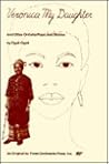 Veronica My Daughter and Other Onitsha Market Play and Stories