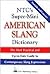 NTC's Super-Mini American Slang Dictionary