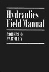 Hydraulics Field Manual (Paperback)