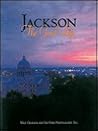 Jackson: The Good Life (Urban Tapestry Series)