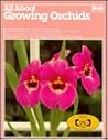 All About Growing Orchids (Ortho Library)