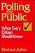 Polling and the Public: What Every Citizen Should Know, Fifth Edition