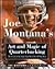 Joe Montana's Art and Magic...