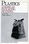 Plastics: America's Packaging Dilemma