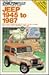 Jeep 1945 to 1987 (Chilton's Repair & Tune-up Guides)