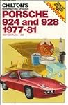 Porsche 924 and 928 1977-81 (Chilton's Repair & Tune-up Guide) Porsche 924 and 928 1977-81 (Chilton's Repair & Tune-up Guide)