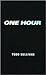 One Hour