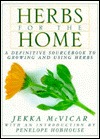 Herbs for the Home: A Definitive Sourcebook to Growing and Using Herbs (Hardcover)