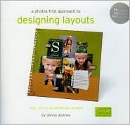 A Photos-First Approach to Designing Layouts (Spiral-bound)