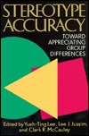 Stereotype Accuracy: Toward Appreciating Group Differences (Apa Science Volumes)