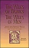 The Wiles of Women/The Wiles of Men: Joseph and Potiphar's Wife in Ancient Near Eastern, Jewish, and Islamic Folklore