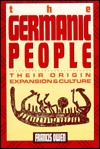 The Germanic People: Their Origin, Expansion, and Culture (Hardcover)