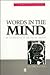 Words in the Mind:an Introduction to the Mental Lexicon