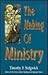 The Making of Ministry