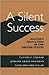 A Silent Success: Master's ...