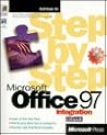 Microsoft Office 97 Integration (Step by Step (Microsoft))