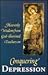 Conquering Depression: Heavenly Wisdom from God Illumined Teachers