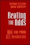 Beating the Odds: How the Poor Get to College (Jossey Bass Higher & Adult Education Series)