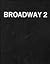Broadway 2: A Poet and Painters Anthology