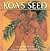 Koa's Seed