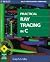 Practical Ray Tracing in C