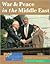 War And Peace In The Middle East by Michael Scott-Baumann