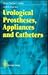 Urological Prostheses, Appliances & Catheters (DISCONTINUED by John P. Pryor