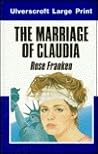 The Marriage Of Claudia (U)