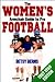 The Women's Armchair Guide to Pro Football: 1997-1998 Edition