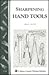 Sharpening Hand Tools: Stor...