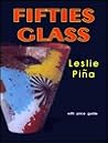 Fifties Glass: With Price Guide Fifties Glass: With Price Guide