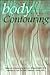 Body Contouring  by William C. Coleman