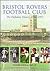 Bristol Rovers Football Club by Stephen Byrne