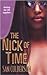 The Nick of Time by San Culberson