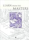 Learn from the Masters (Classroom Resource Materials)