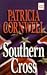 Southern Cross by Patricia Cornwell Southern Cross by Patricia Cornwell