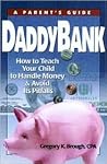 DaddyBank: A Parent's Guide